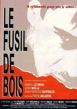 Le Fusil de Bois de Pierre Delerive